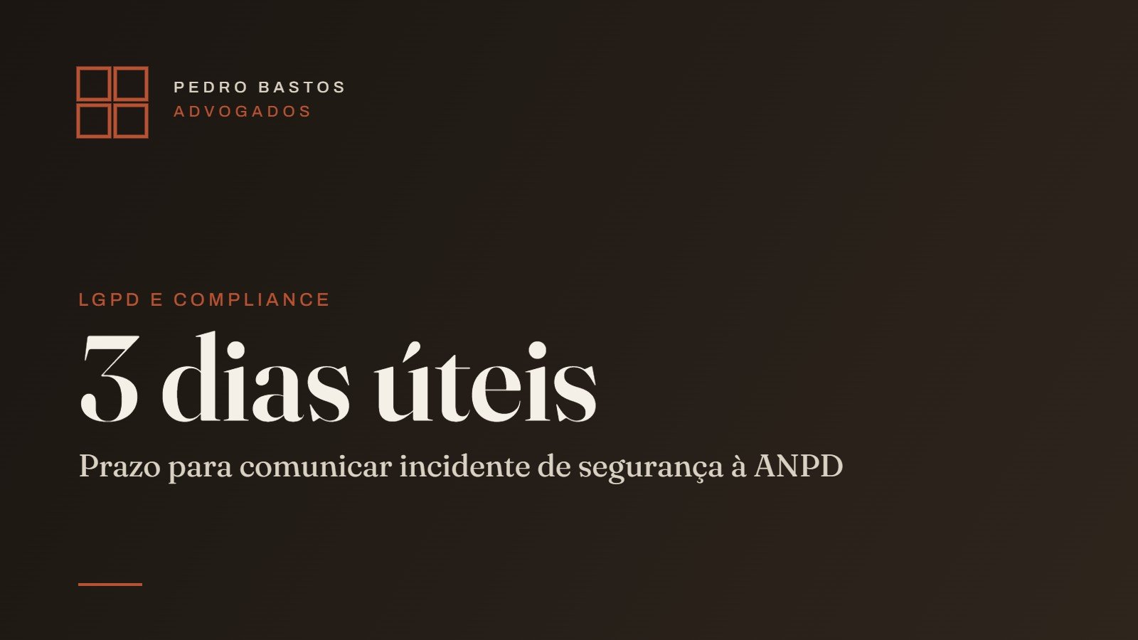 Capa do artigo sobre o prazo de três dias úteis para comunicar incidentes de dados à ANPD