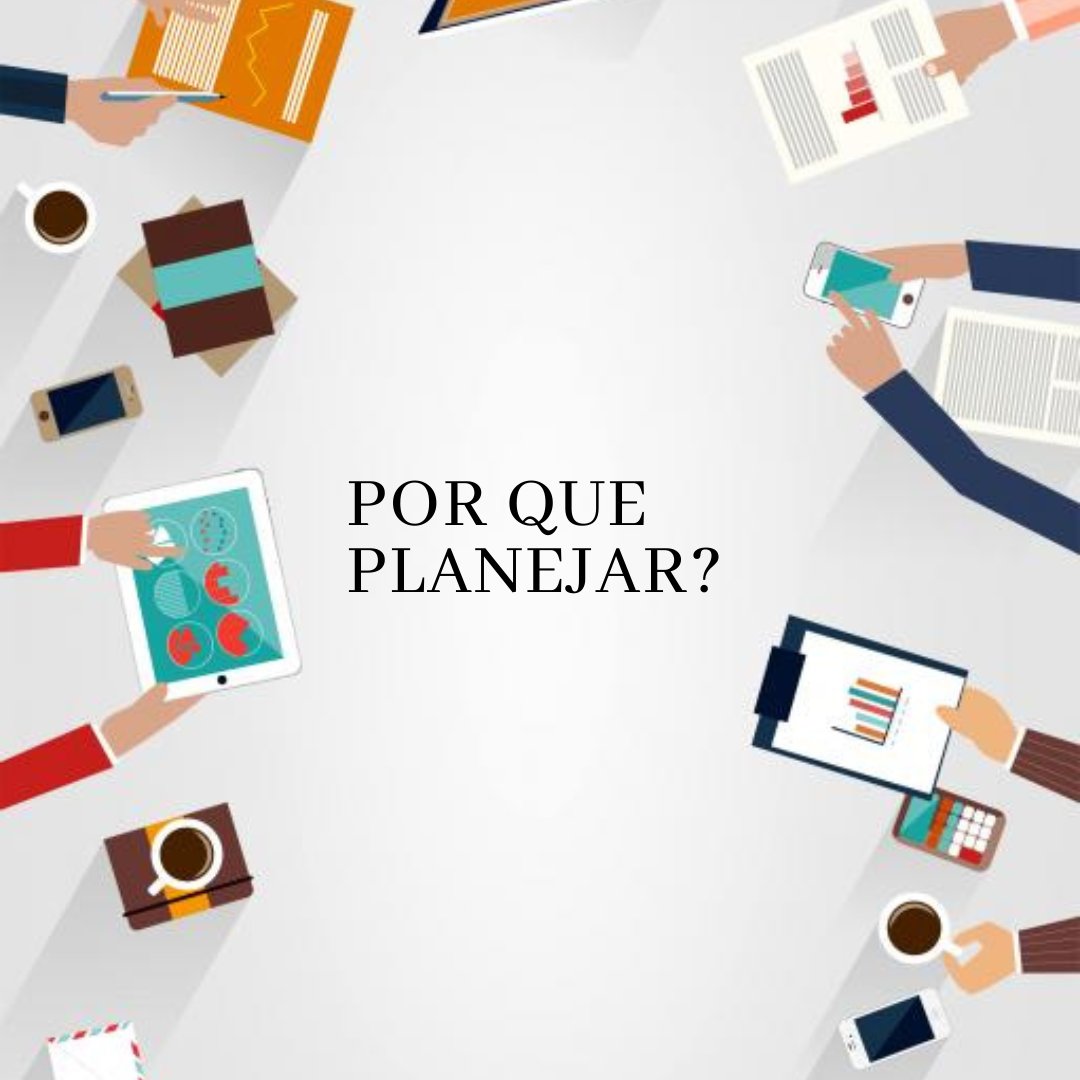 Por Que Planejar